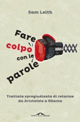 Far colpo con le parole