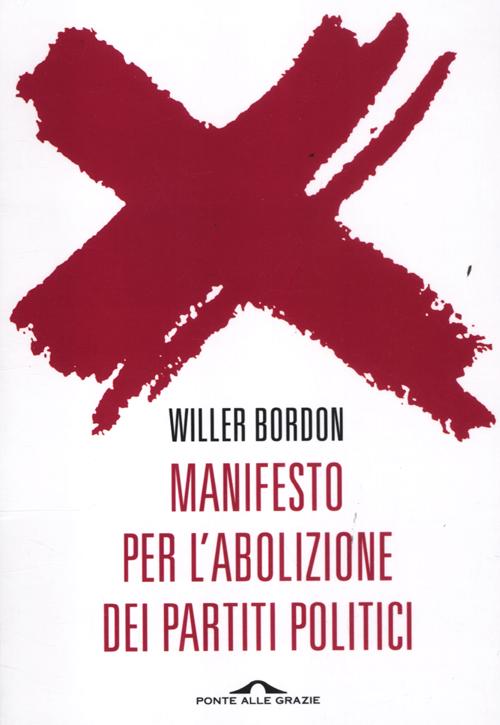 Manifesto per l'abolizione dei partiti politici