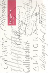 Calligrafia. 1991-1995