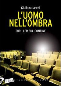 L'uomo nell'ombra