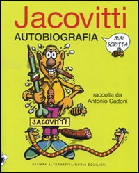 Autobiografia mai scritta