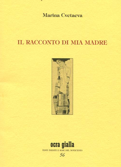 Il racconto di mia madre