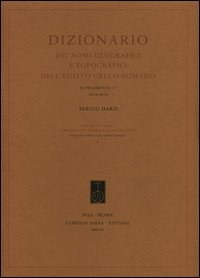 Dizionario dei nomi geografici e topografici dell'Egitto greco-romano. 4º supplemento (2002-2005)