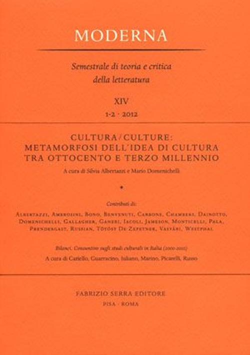 Cultura-Culture. Metamorfosi dell'idea di cultura tra Ottocento e terzo millennio