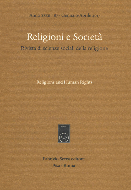 Religioni e società. Rivista di scienze sociali della religione. Ediz. italiana e inglese. Vol. 87: Religions and human rights