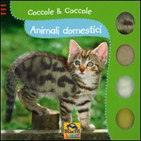 Animali domestici. Coccole & coccole