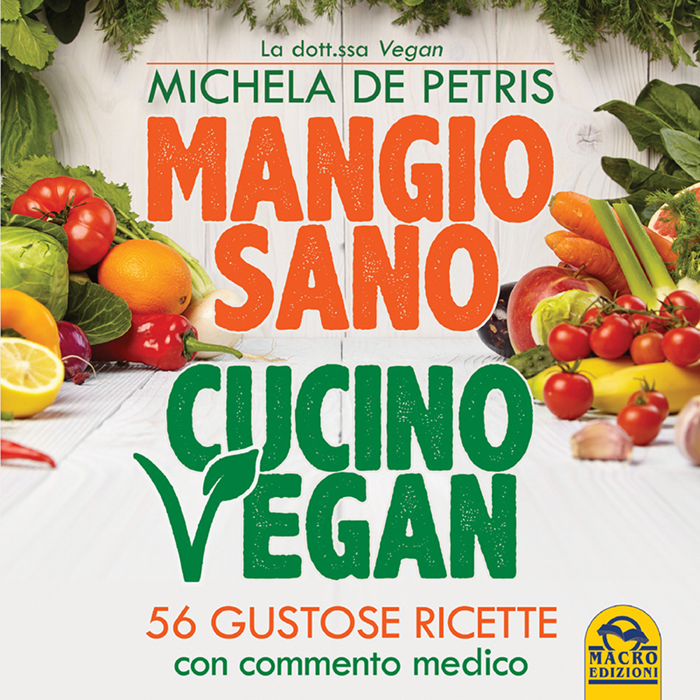 Mangio sano, cucino vegan