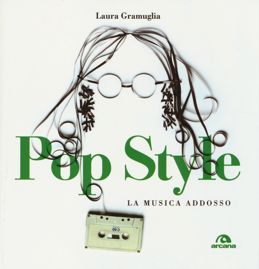 Pop style. La musica addosso