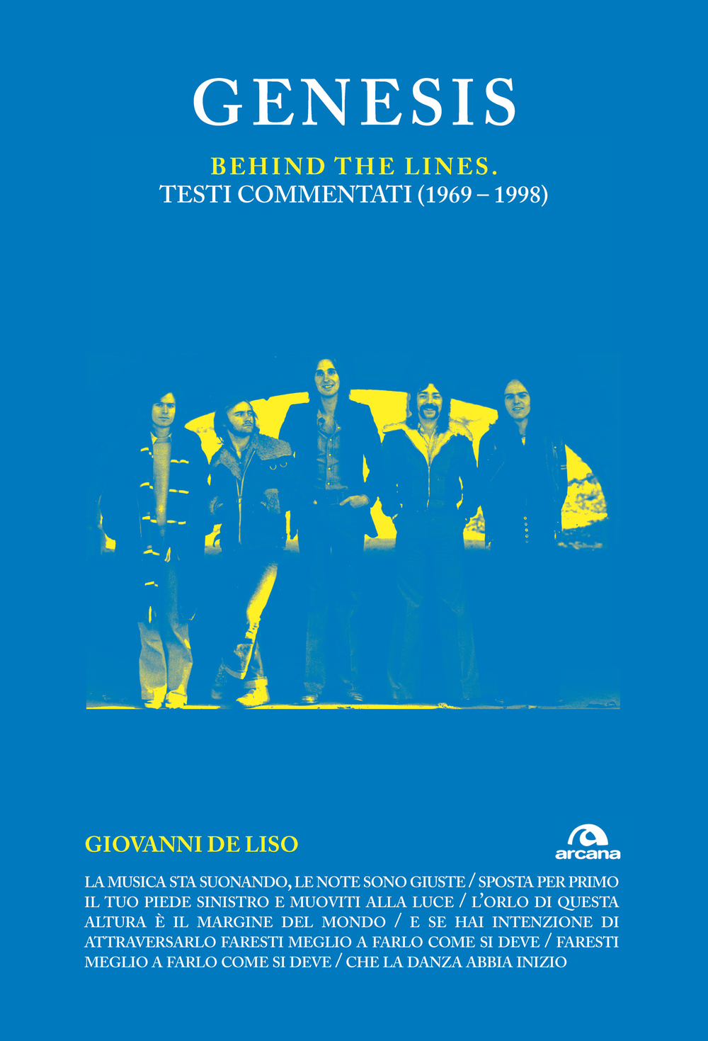 Genesis. Behind the lines. Testi commentati (1969-1998)