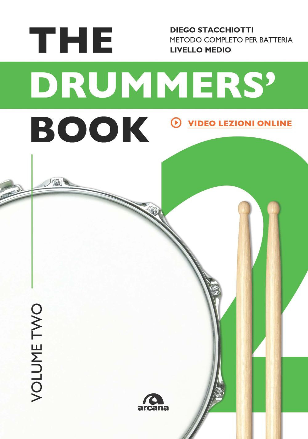 The drummers's book. Metodo completo per batterie. Vol. 2: Livello medio