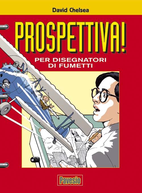 Prospettiva! Per disegnatori di fumetti