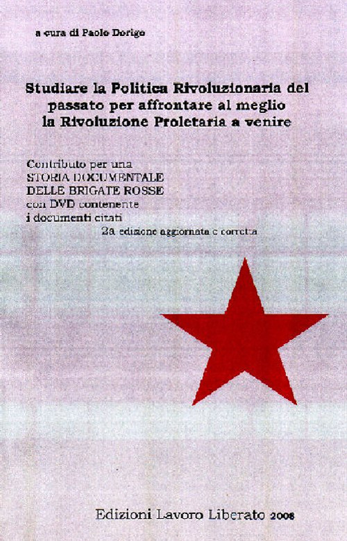 Studiare la politica rivoluzionaria del passato per affrontare al meglio la rivoluzione proletaria a venire