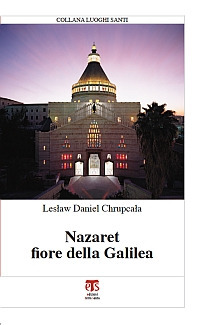 Nazaret fiore della Galilea