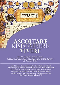 Ascoltare, rispondere, vivere