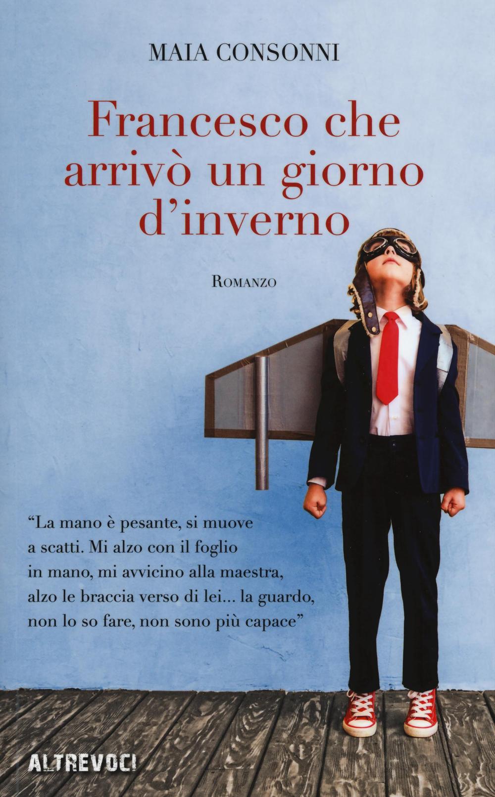 Francesco che arrivò un giorno d'inverno
