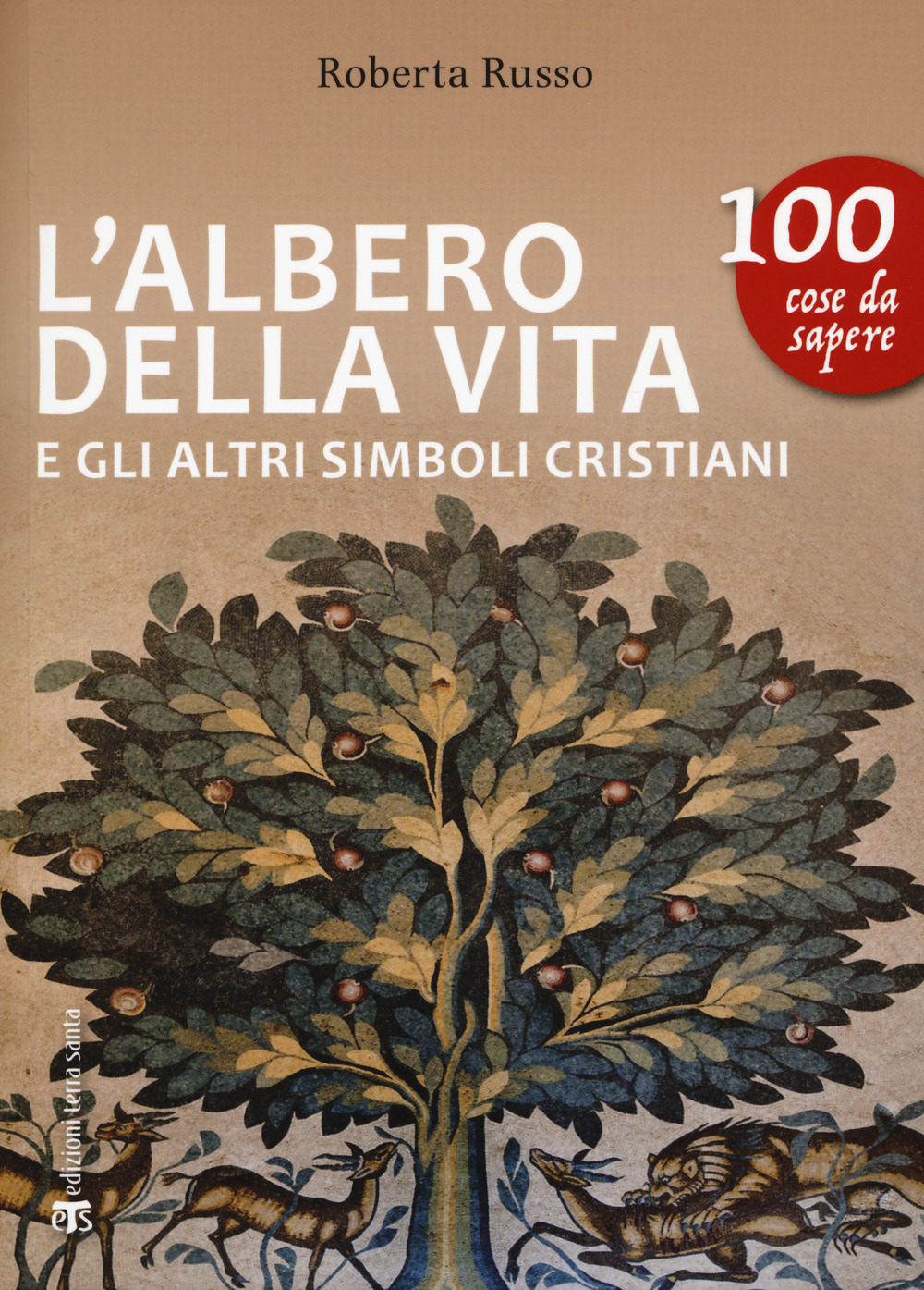L'albero della vita e gli altri simboli cristiani