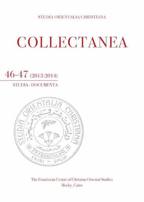 Studia orientalia christiana. Collectanea. Studia, documenta. Vol. 46-47