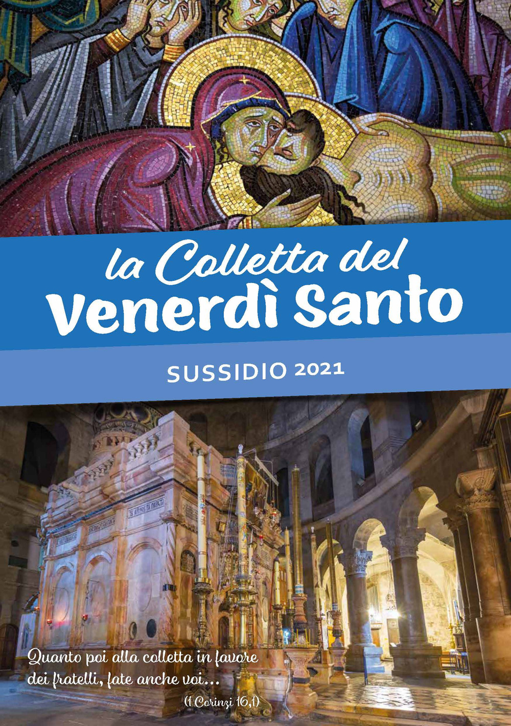 La Colletta del Venerdì Santo. Sussidio 2021