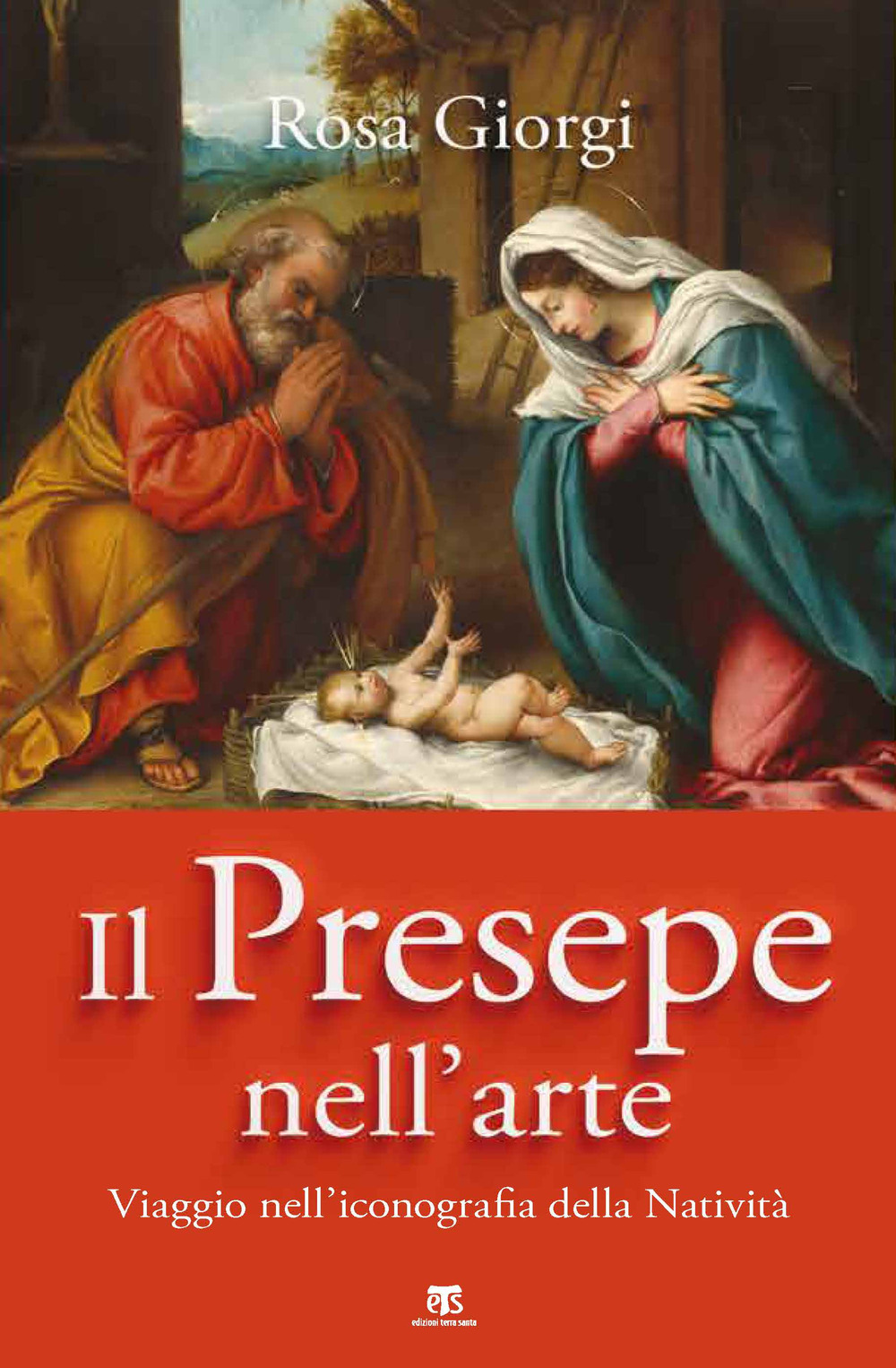 Il presepe nell'arte. Viaggio nell’iconografia della Natività