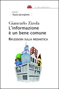 L'informazione è un bene comune. Riflessioni sulla mediaetica