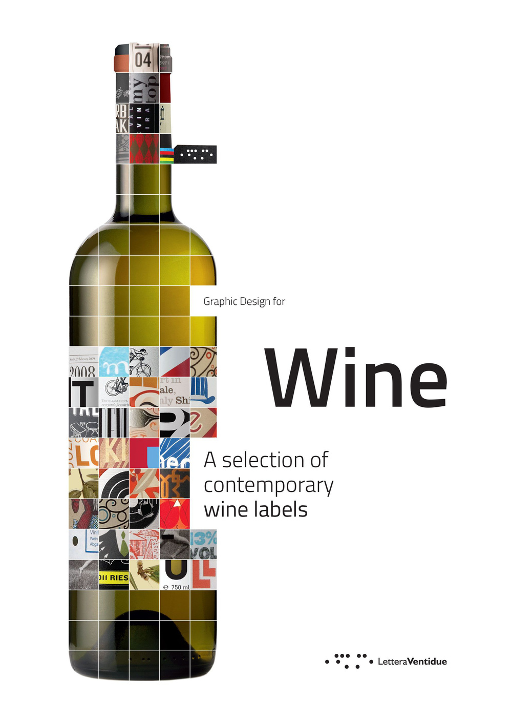 Graphic design for wine. A selection of contemporary wine labels