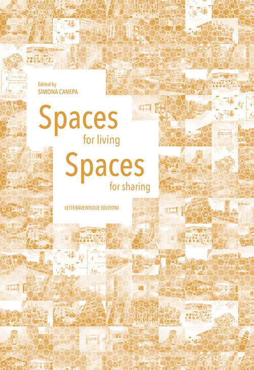 Spaces for living-Spaces for sharing