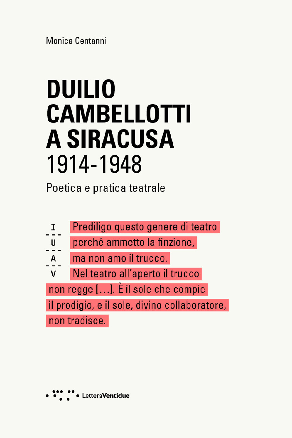 Duilio Cambellotti a Siracusa 1914-1948. Poetica e pratica teatrale