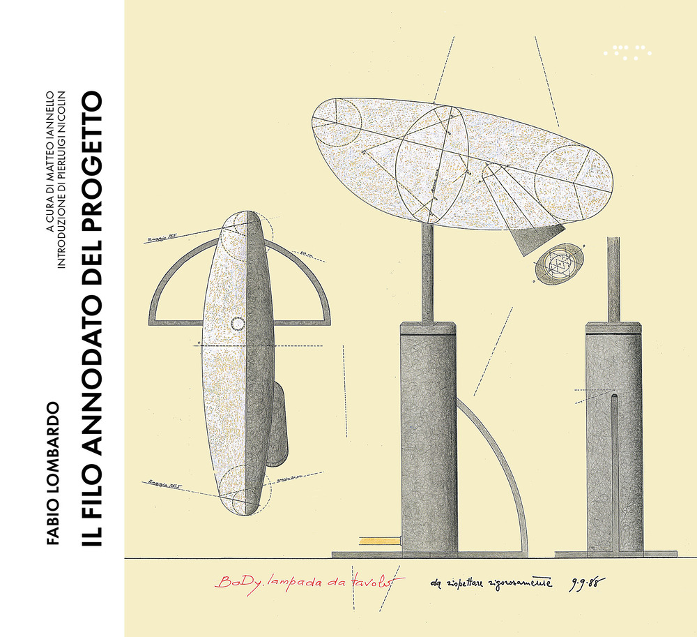 Il filo annodato del progetto