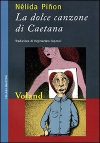 La dolce canzone di Caetana