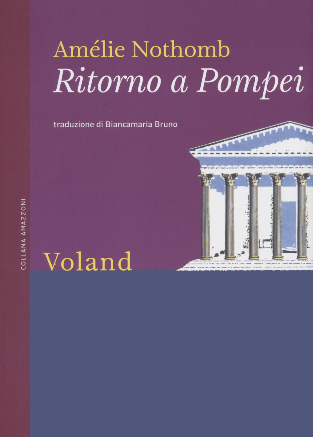 Ritorno a Pompei