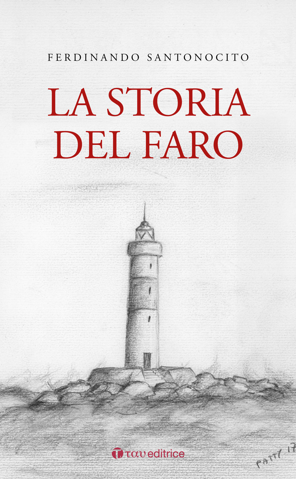 La storia del faro