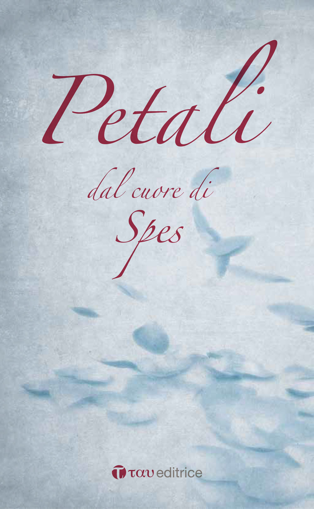 Petali. Dal cuore di Spes