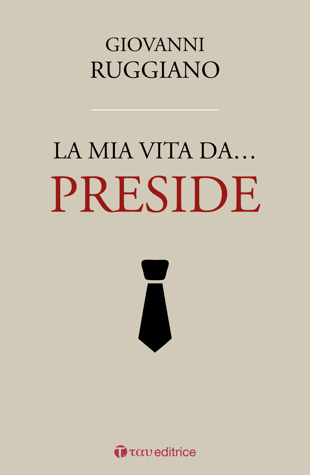 La mia vita da... preside