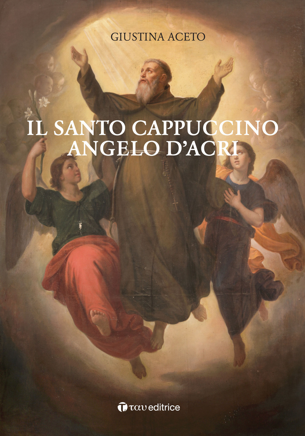 Il santo cappuccino Angelo d’Acri