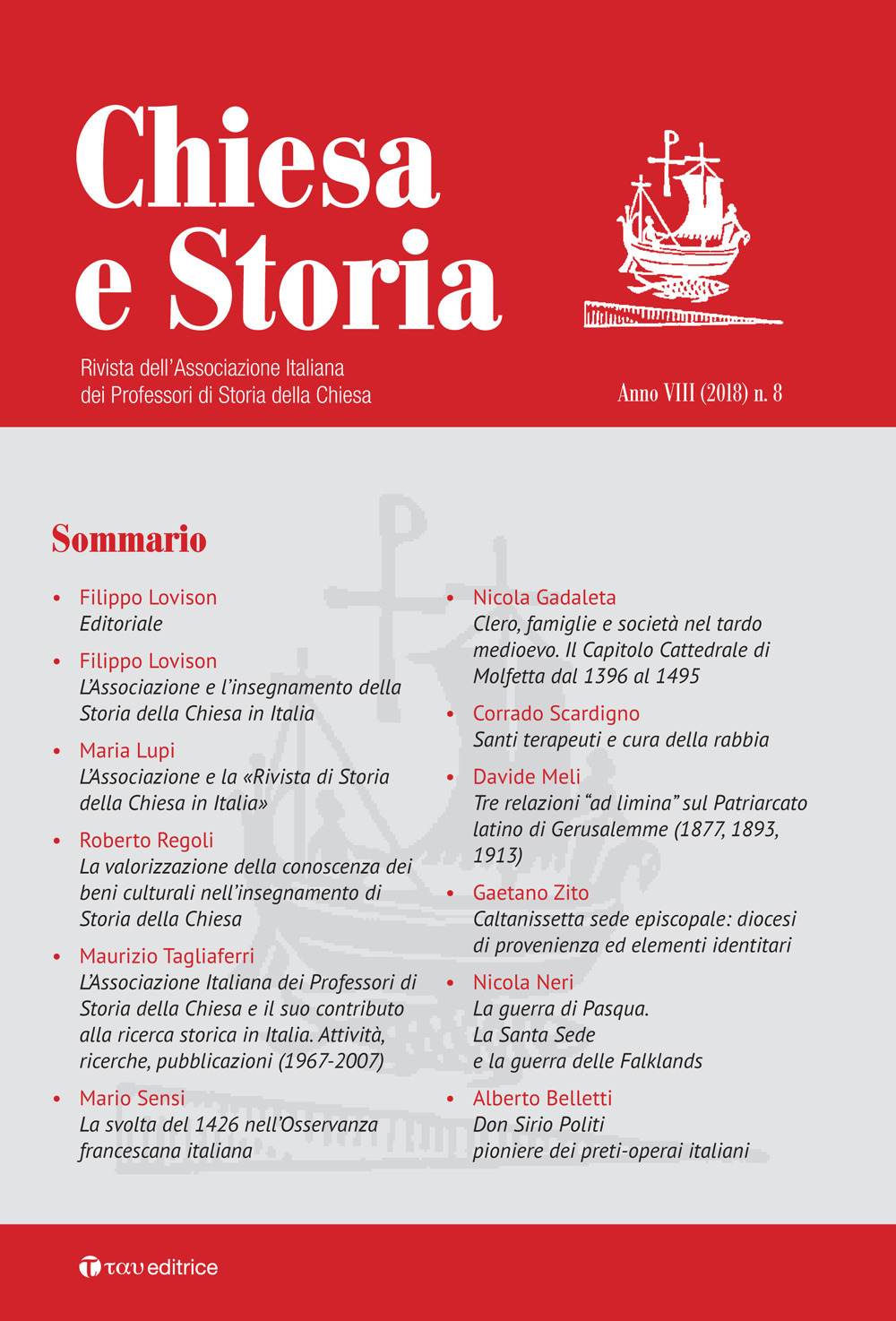 Chiesa e storia. Rivista dell’Associazione Italiana dei Professori di Storia della Chiesa. Vol. 8