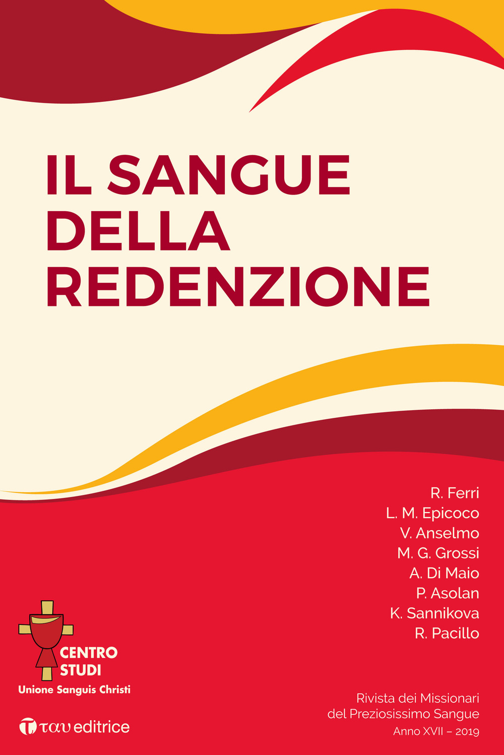 Rivista dei Missionari del Preziosissimo Sangue. Il sangue della Redenzione