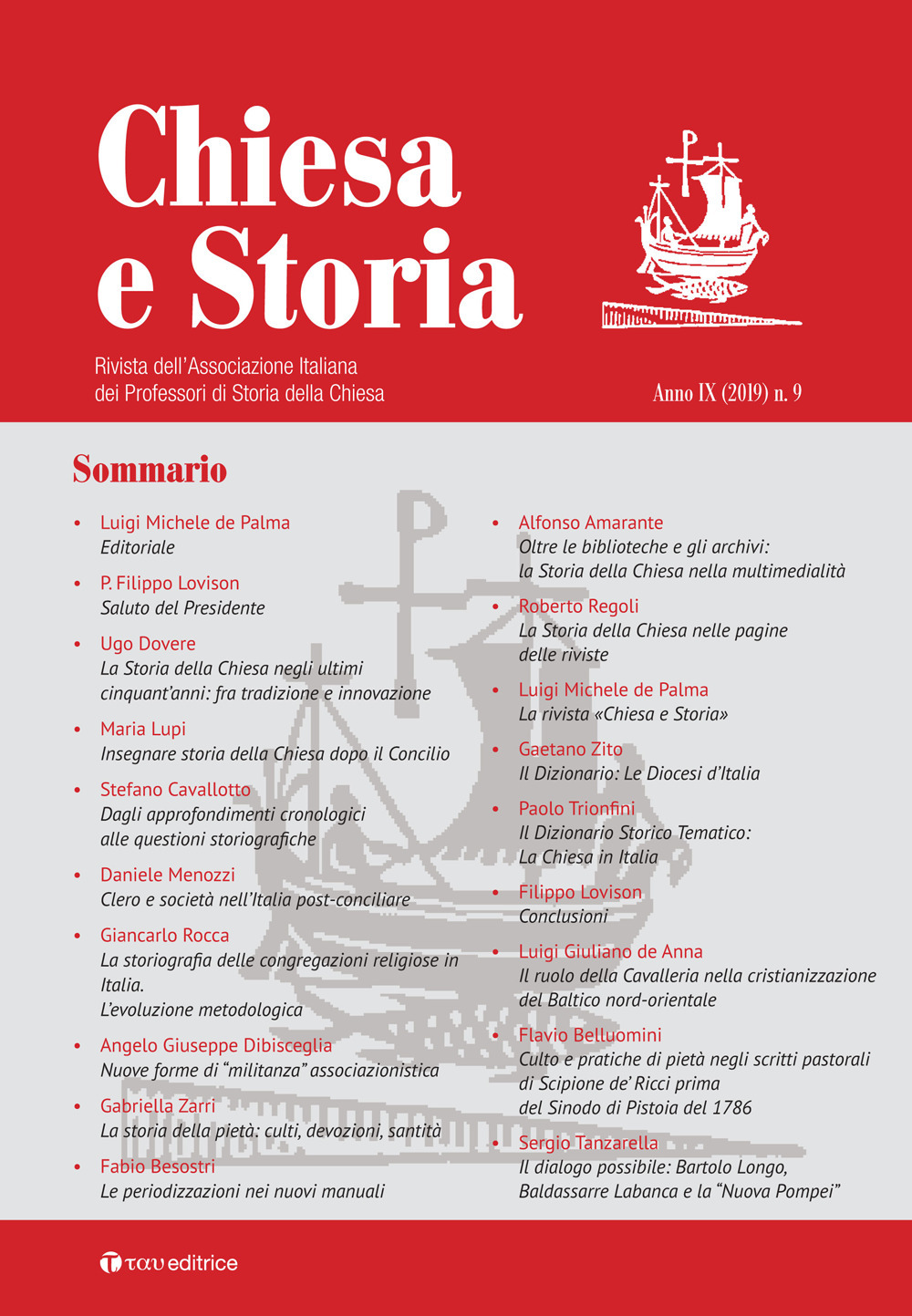 Chiesa e storia. Rivista dell’Associazione Italiana dei Professori di Storia della Chiesa. Vol. 9