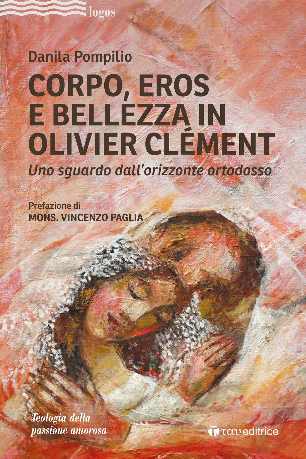 Corpo, Eros e bellezza in Olivier Clémen. Uno sguardo dall’orizzonte ortodosso