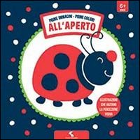 All'aperto. Prime immagini, primi colori