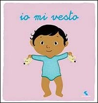 Io mi vesto