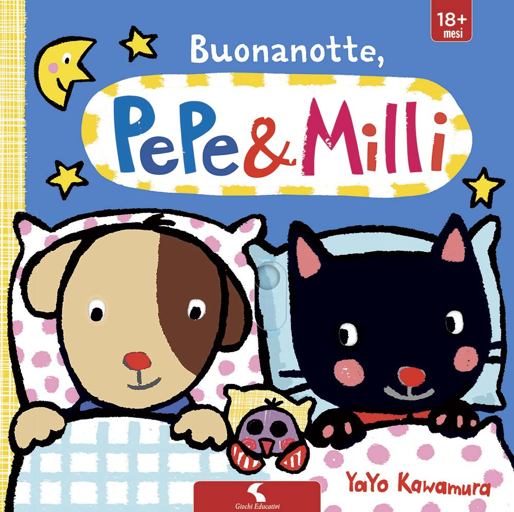 Buonanotte. Pepe & Milli