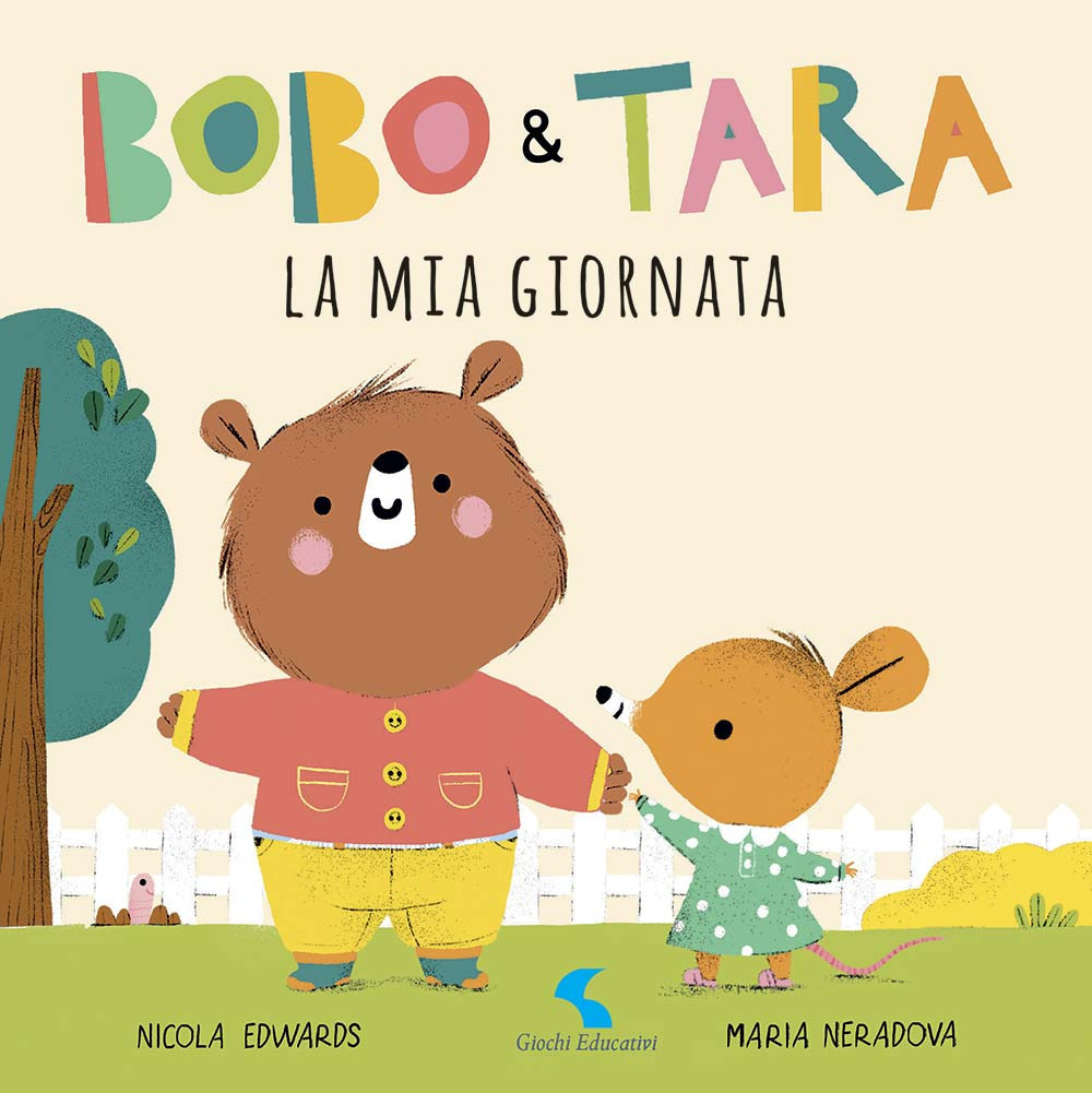 La mia giornata. Bobo & Tara