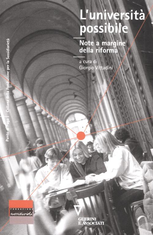 L'università possibile. Note a margine della riforma