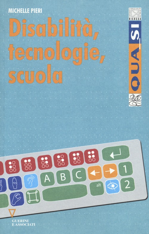Disabilità, tecnologie, scuola