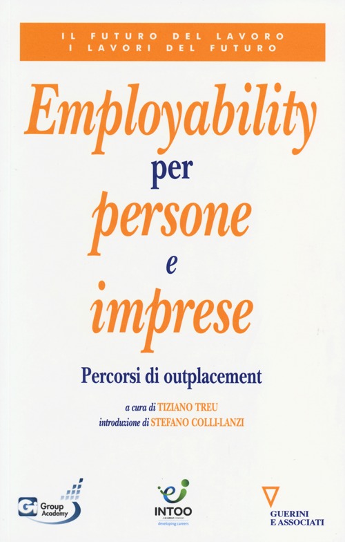 Employability per persone e imprese. Percorsi di outplacement