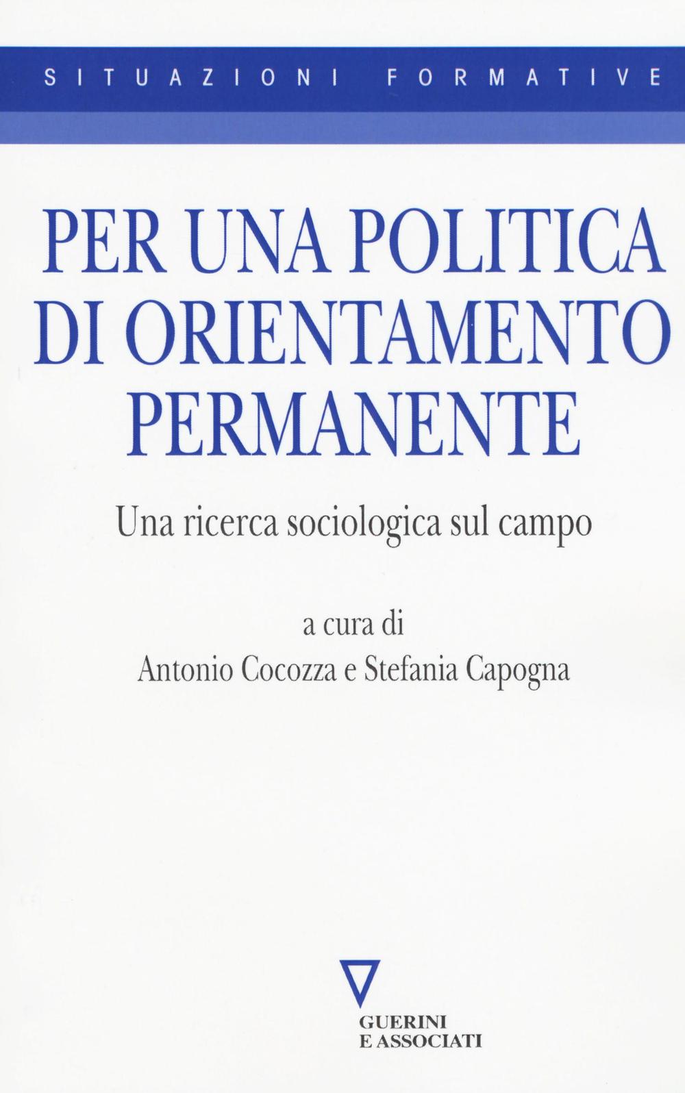 Per una politica di orientamento permanente. Una ricerca sociologica sul campo