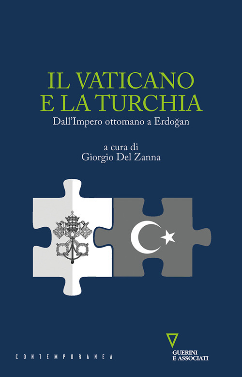 Il Vaticano e la Turchia. Dall’Impero ottomano a Erdoğan