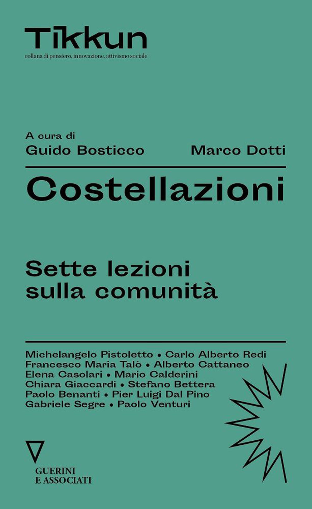 Costellazioni. Sette lezioni sulla comunità