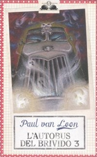 L'autobus del brivido. Vol. 3