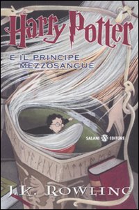 Harry Potter e il Principe Mezzosangue. Vol. 6